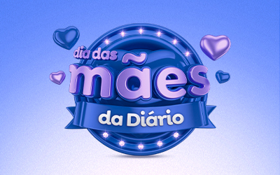 Dia das Mães da Diário